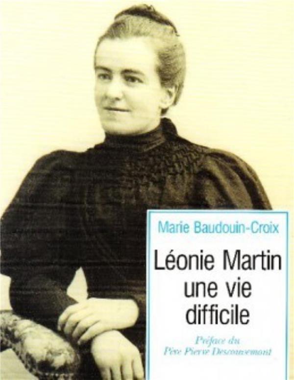 Leonie martin : une vie difficile