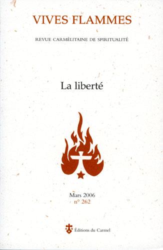 Revue vives flammes n.262  -  la liberte