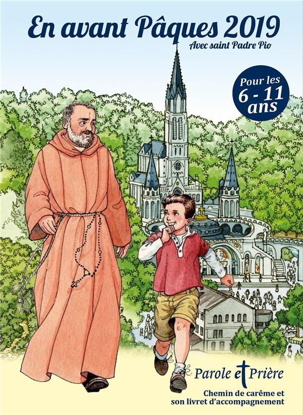 Chemin de careme en avant paques avec saint padre pio (edition 2019)