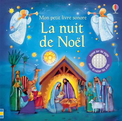 La nuit de noel : mon petit livre sonore