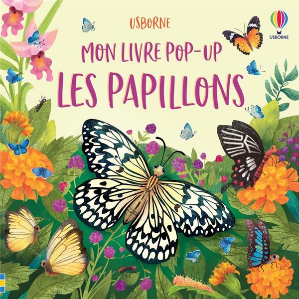 Les papillons - mon livre pop-up