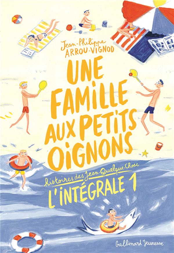 Histoires des jean-quelque-chose : integrale vol.1 : une famille aux petits oignons