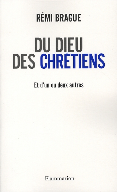 Du dieu des chretiens  -  et d'un ou deux autres