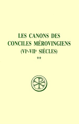 Les canons des conciles merovingiens (vie-viie siecles) 2