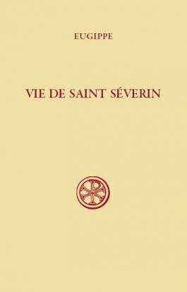 VIE DE SAINT SEVERIN - EUGIPPE - CERF