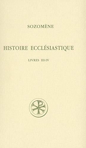 Histoire ecclesiastique - livres iii-iv