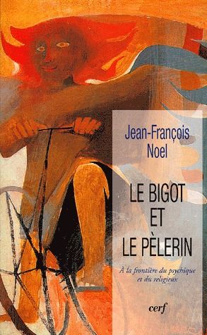 Le bigot et le pèlerin