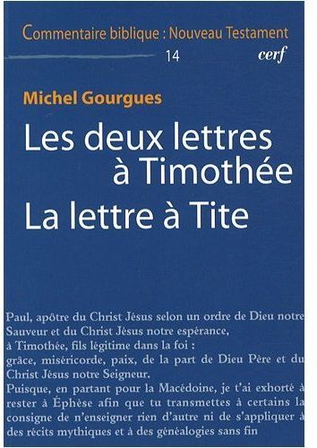 Les deux lettres à timothée. la lettre à tite