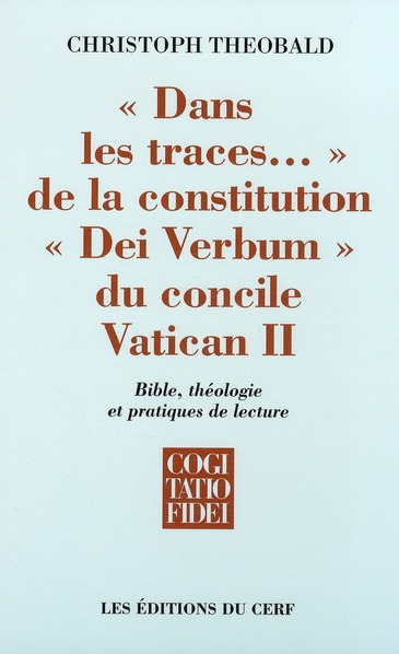 Dans les traces... de la constitution dei verbum du concile vatican ii