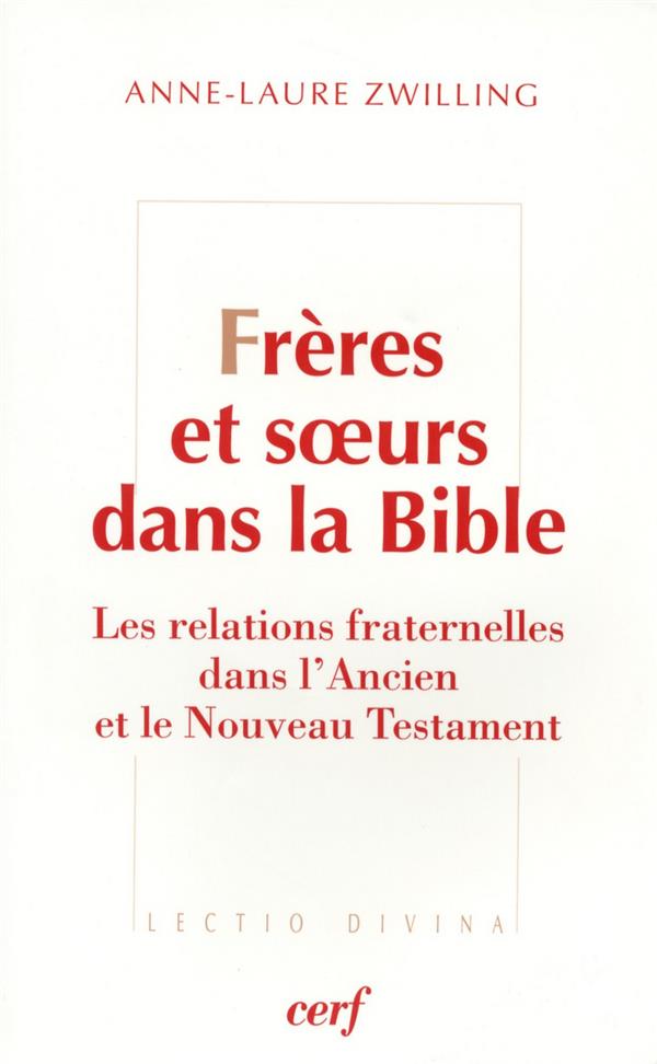 Freres et soeurs dans la bible