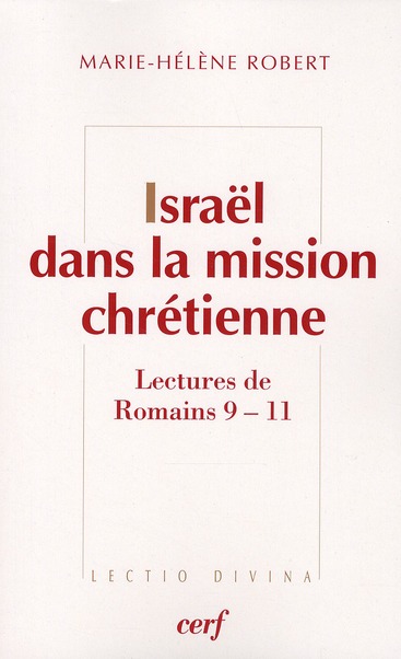 Israel dans la mission chretienne  -  lecture de romains 9-11