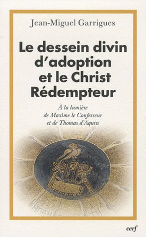 Le dessein divin d'adoption et le christ rédempteur