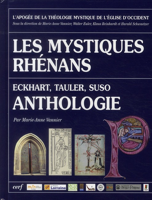 Les mystiques rhenans anthologie : eckhart, tauler, suso