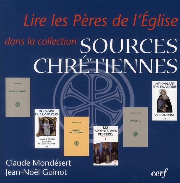 LIRE LES PERES DE L'EGLISE - GUINOT JEAN-NOEL - CERF