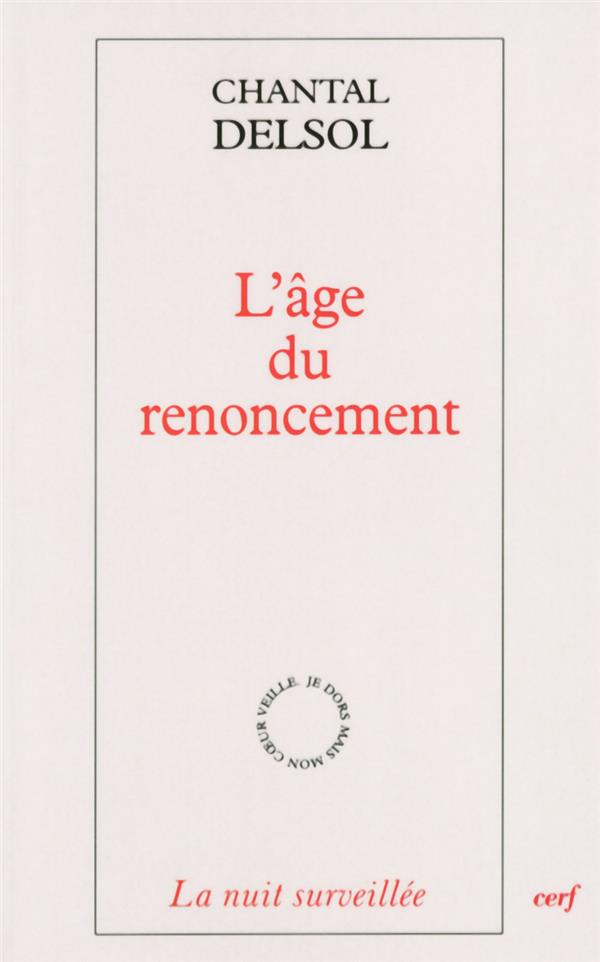 L'age du renoncement