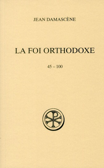 La foi orthodoxe 45-100