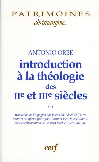 Introduction a la theologie des ii et iii siecles tome 2