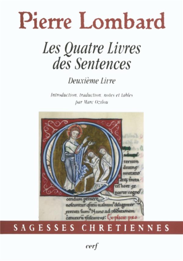 Les quatre livres des sentences - deuxieme livre