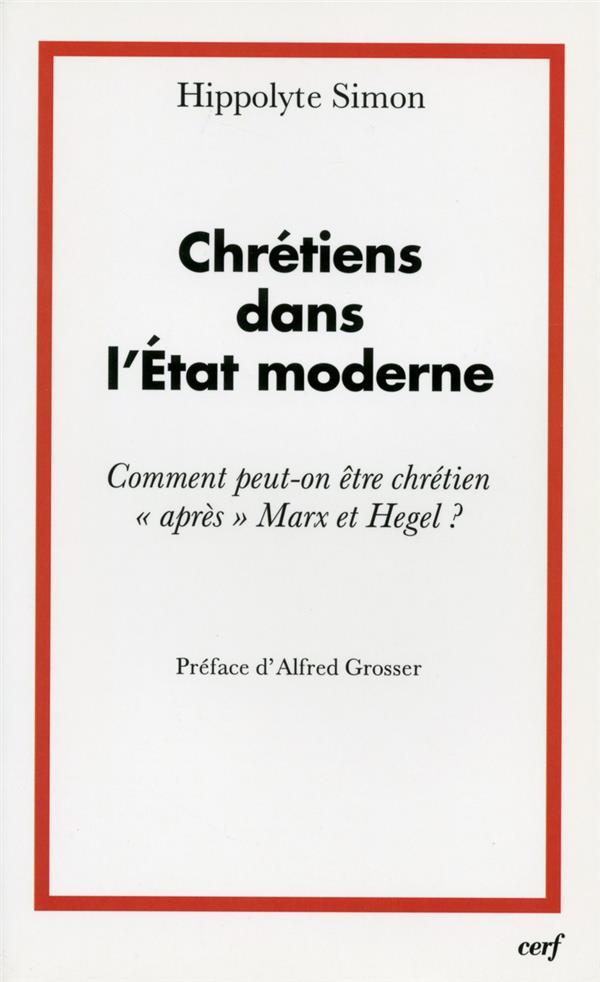 Chretiens dans l'etat moderne