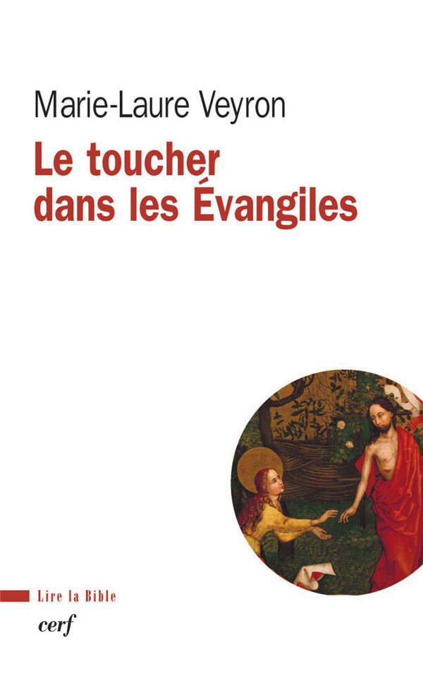 Le toucher dans les évangiles