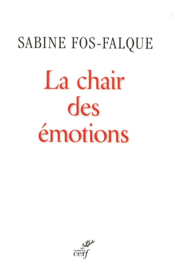 La chair des emotions