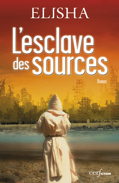 L'esclave des sources