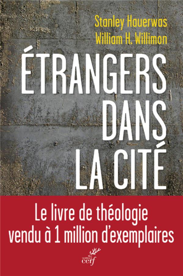 Des etrangers dans la cite