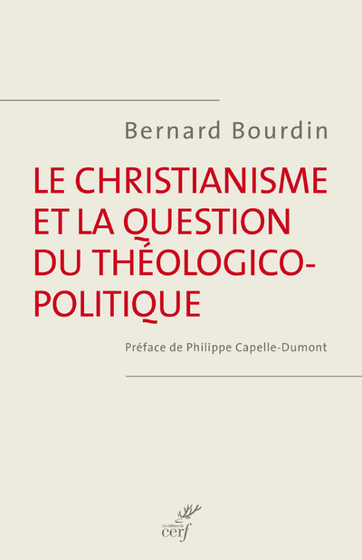 Le christianisme et la question du théologico-politique