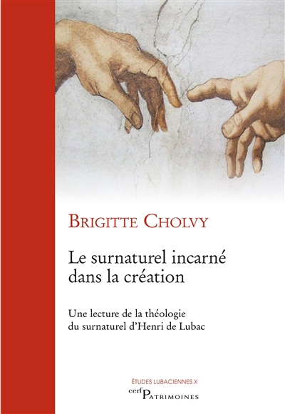 Le surnaturel incarne dans la creation