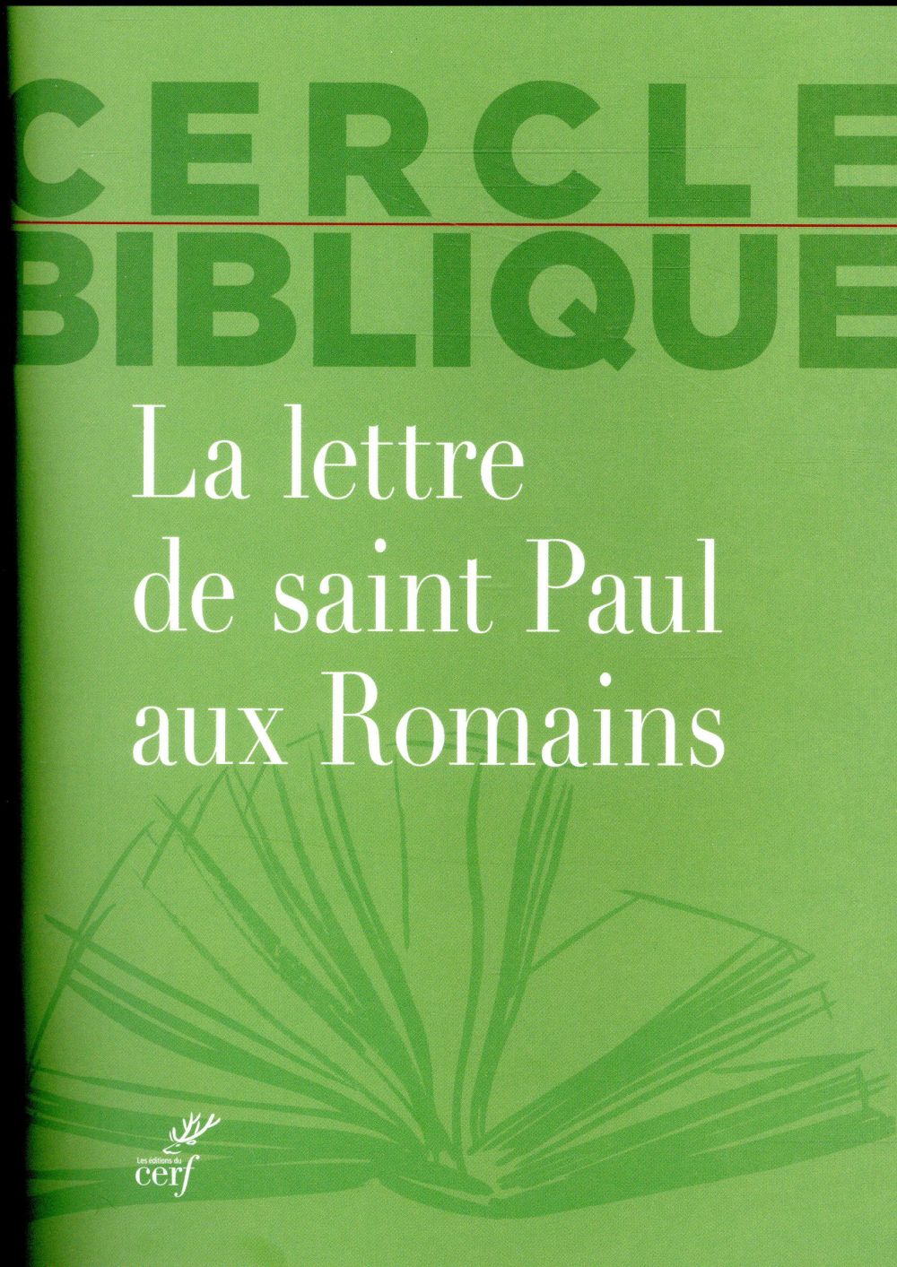 La lettre de saint paul aux romains