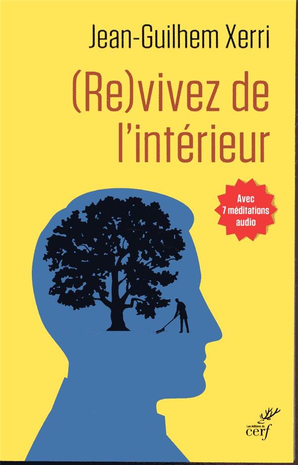 (re)vivez de l'interieur