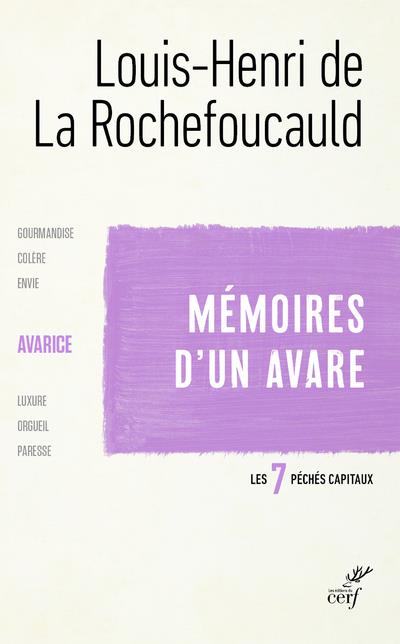 MEMOIRES D'UN AVARE  -  L'AVARICE - LA ROCHEFOUCAULD LOU - CERF