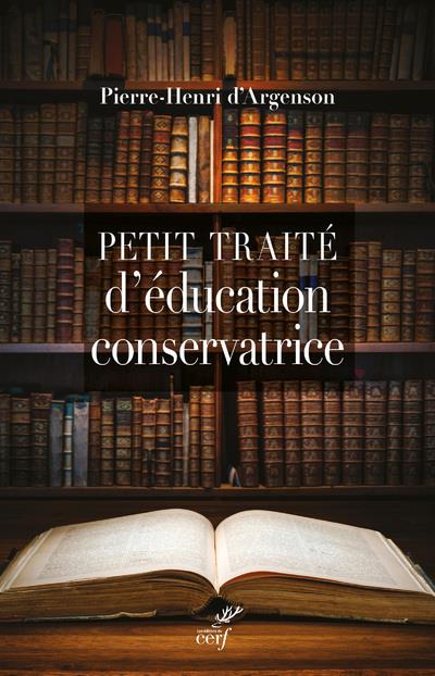 Petit traite d'education conservatrice