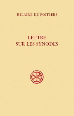 LETTRE SUR LES SYNODES - POITIERS HILAIRE DE - CERF