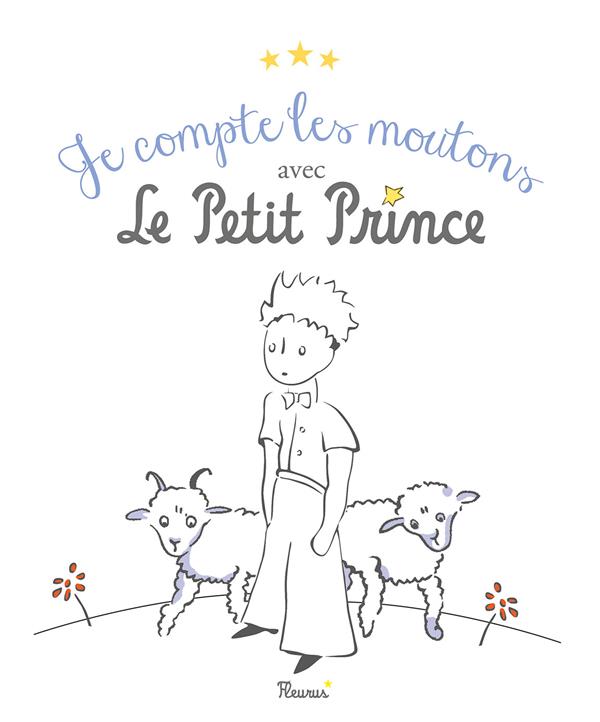 Je compte les moutons avec le petit prince