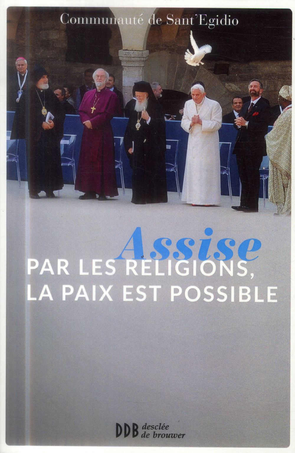 Assise : par les religions, la paix est possible