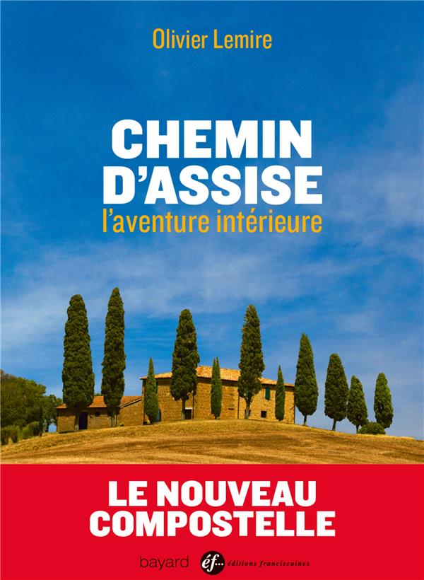 Chemin d'assise  -  l'aventure interieure