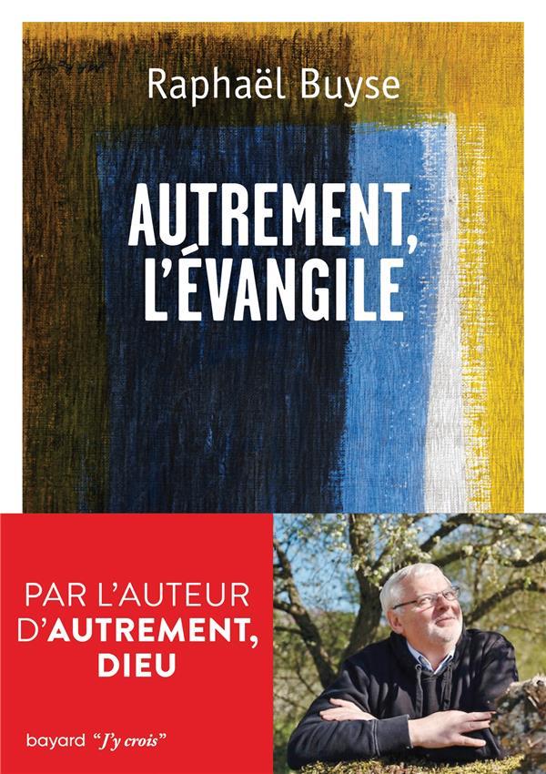 Autrement l'evangile