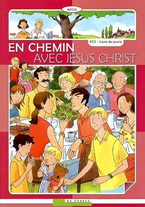 En chemin avec jesus christ  -  livre du jeune