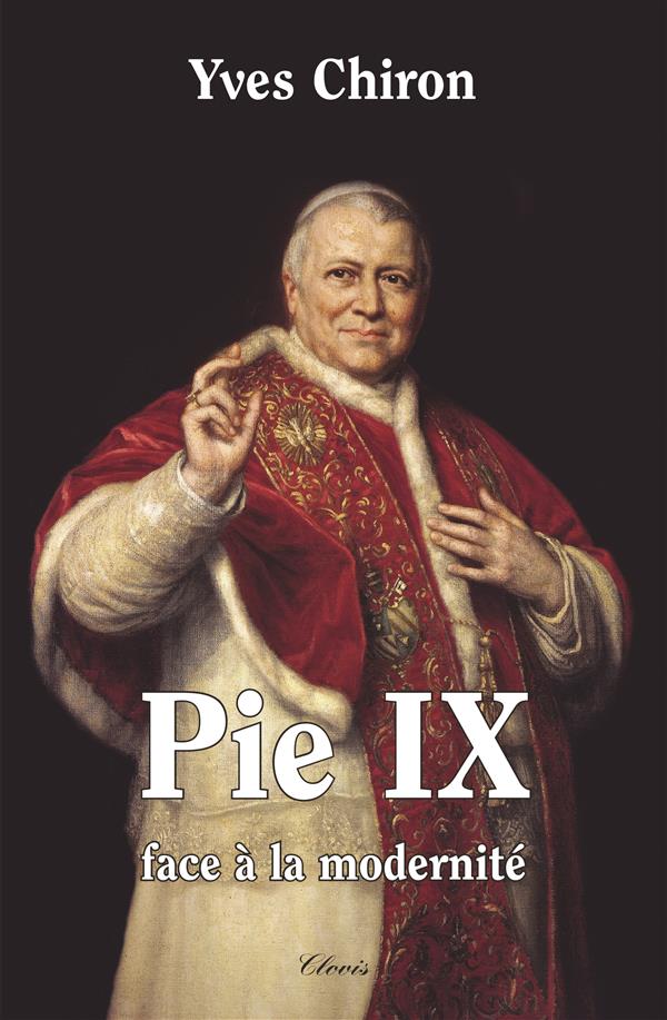 Pie ix  -  face a la modernite