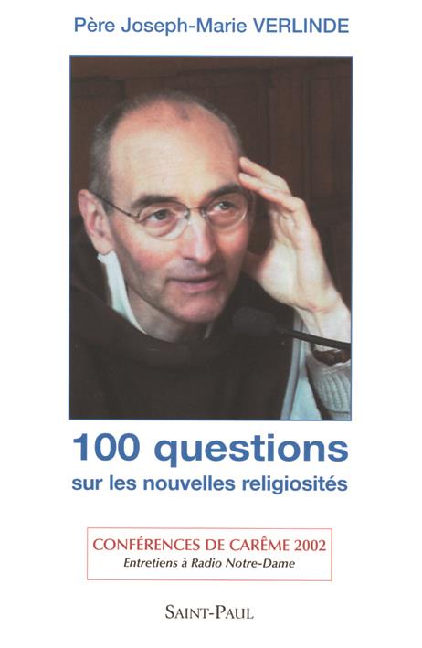 100 questions sur les nouvelles religiosites