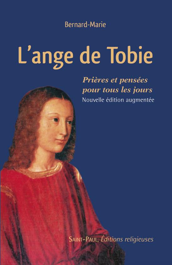 L'ange de tobie  -  prieres et pensees pour tous les jours