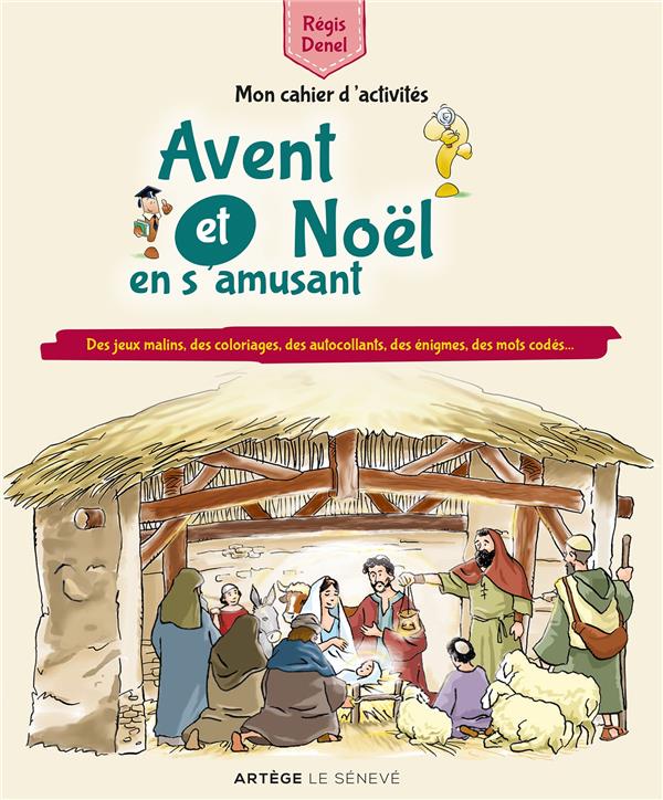 Avent et noel en s'amusant  -  mon cahier d'activites