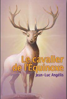 Le cavalier de l'equinoxe