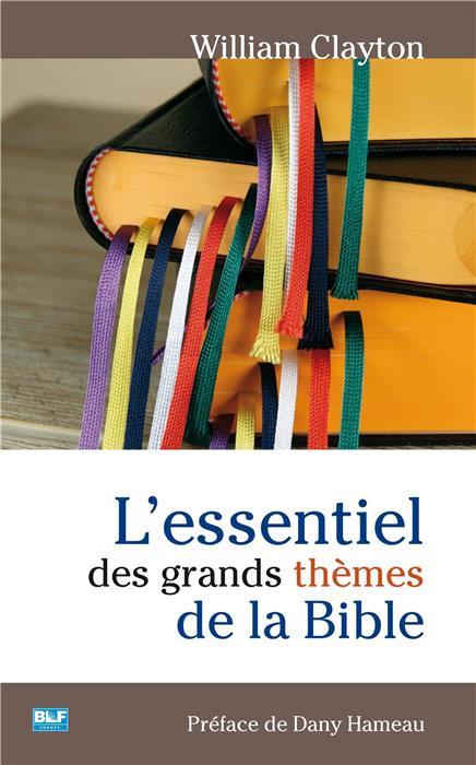 L'essentiel des grands themes de la bible