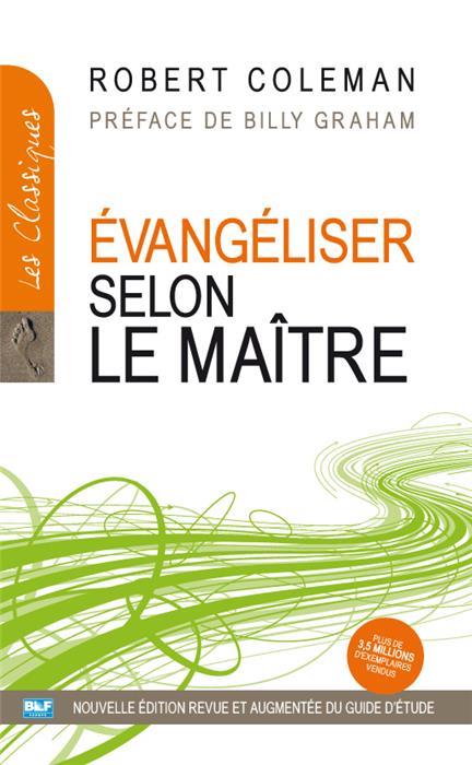 Evangeliser selon le maitre