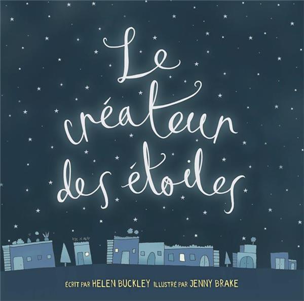 LE CREATEUR DES ETOILES - BUCKLEY HELEN - BLF EUROPE