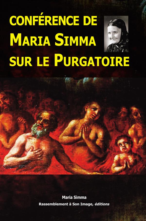 Conference de maria simma sur le purgatoire