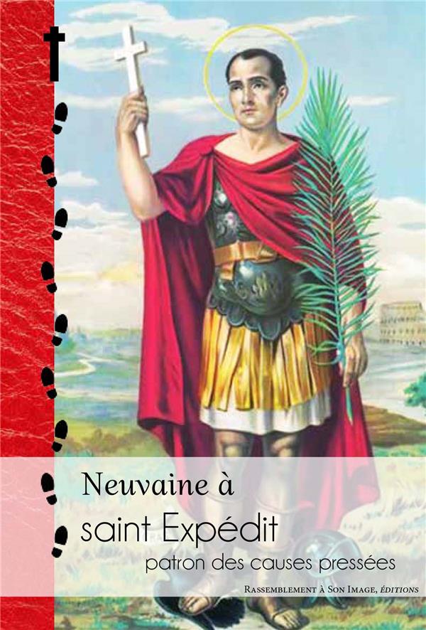 Neuvaine a saint expedit, patron des causes pressees