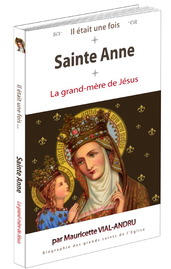 Il etait une fois  -  sainte-anne